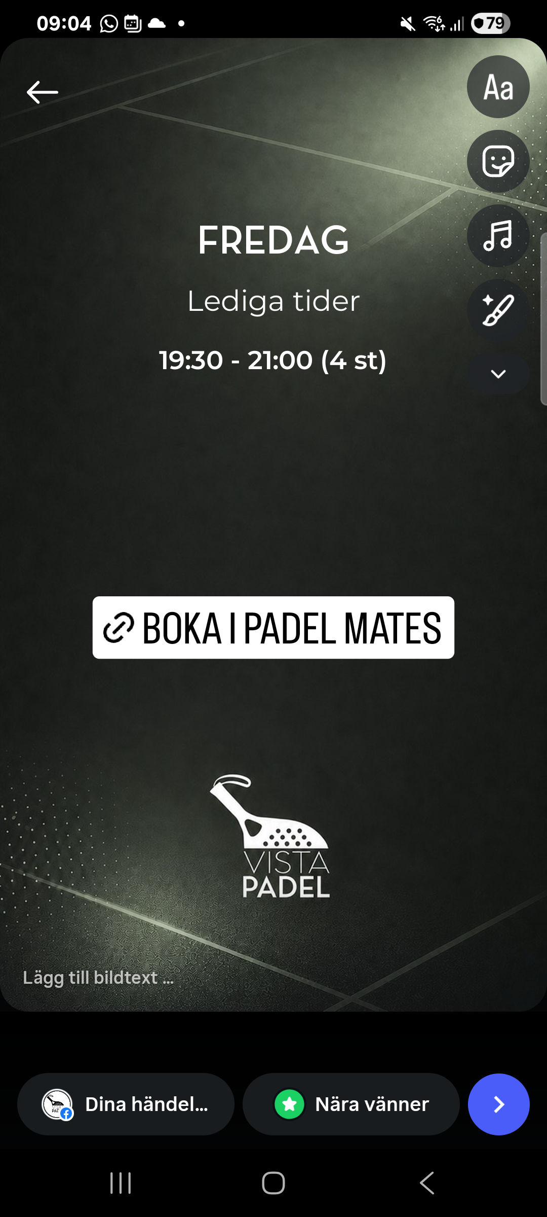 Vista Padel Story with available court times and a booking link in Instagram, before publication.